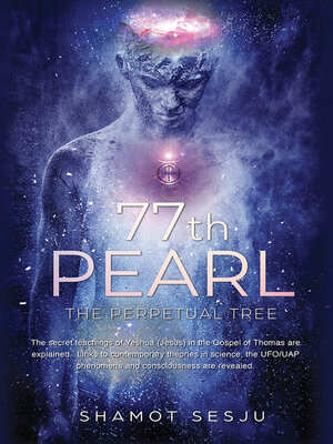 cover image of 77th Pearl: The Perpetual Tree